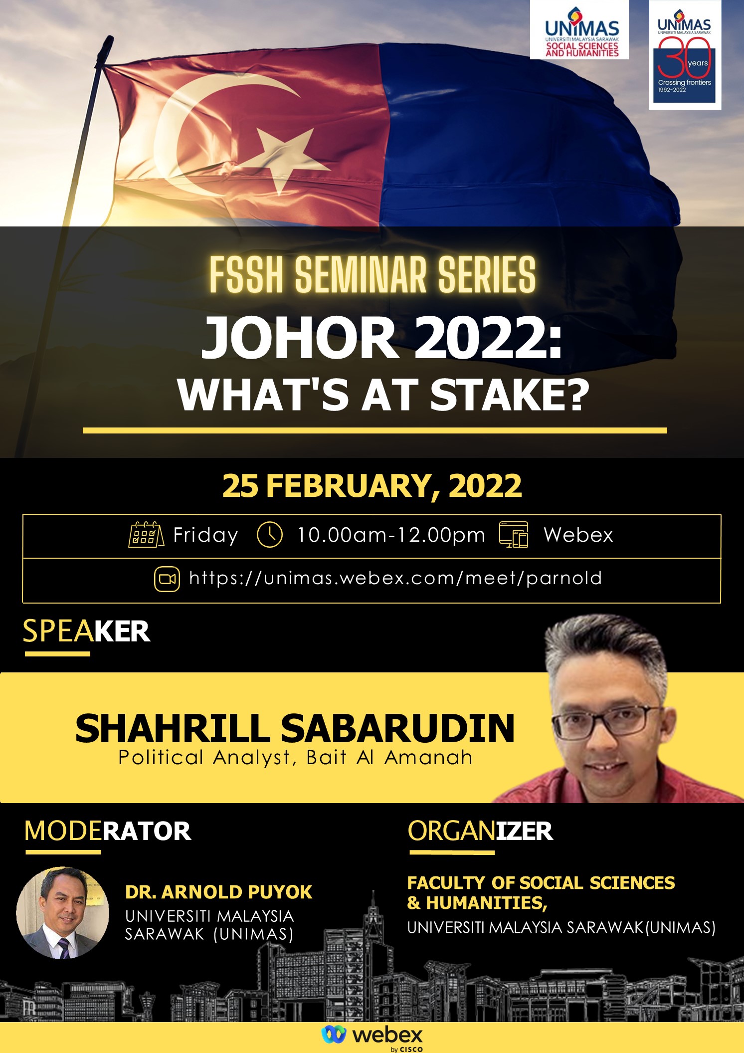 FSSH Seminar Series - Johor 2022: What's at Stake?